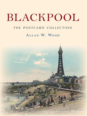 cover image of Blackpool the Postcard Collection